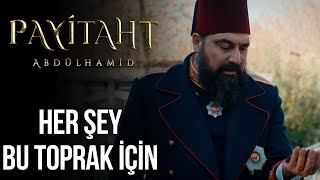 Biz Kimseye Köle Olmayız - Payitaht Abdülhamid 111. Bölüm Trt1