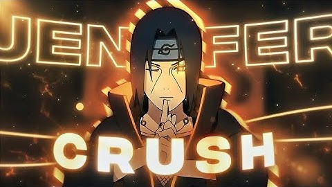 Crush - Naruto @ScriptAmv Remake [AMV/Edit] 4K