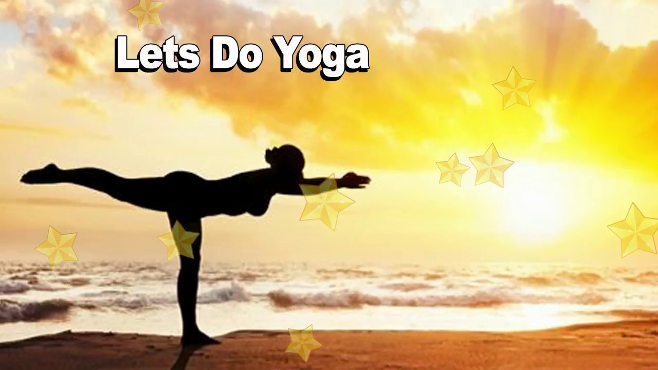 Let's Do Yoga - International Yoga Day - Damodar Raao - YouTube