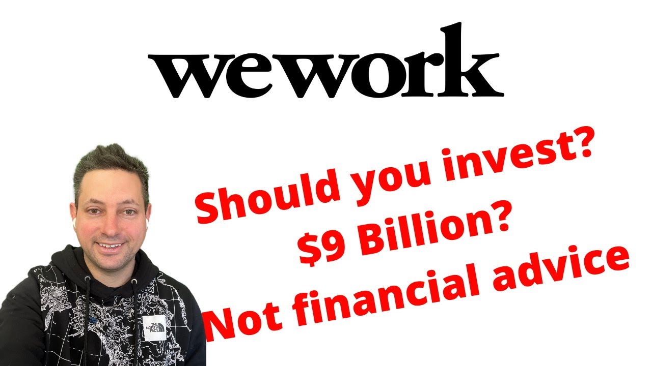 Why I won't invest WeWork's SPAC