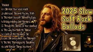 slow Rock Ballad 2025 Vol 281   Ballad  Relaxing Rock  Soft Rock  Sad Rock  Piano  Enjoy
