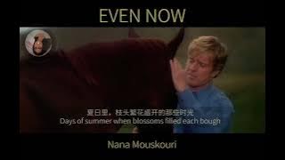 Nana Mouskouri - Even Now (lyrics video)