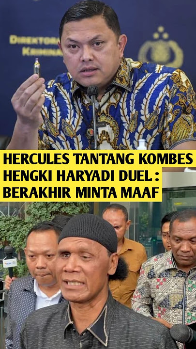 Hercules vs Kombes Hengki Haryadi : Berakhir Minta Maaf #shortvideo#shorts