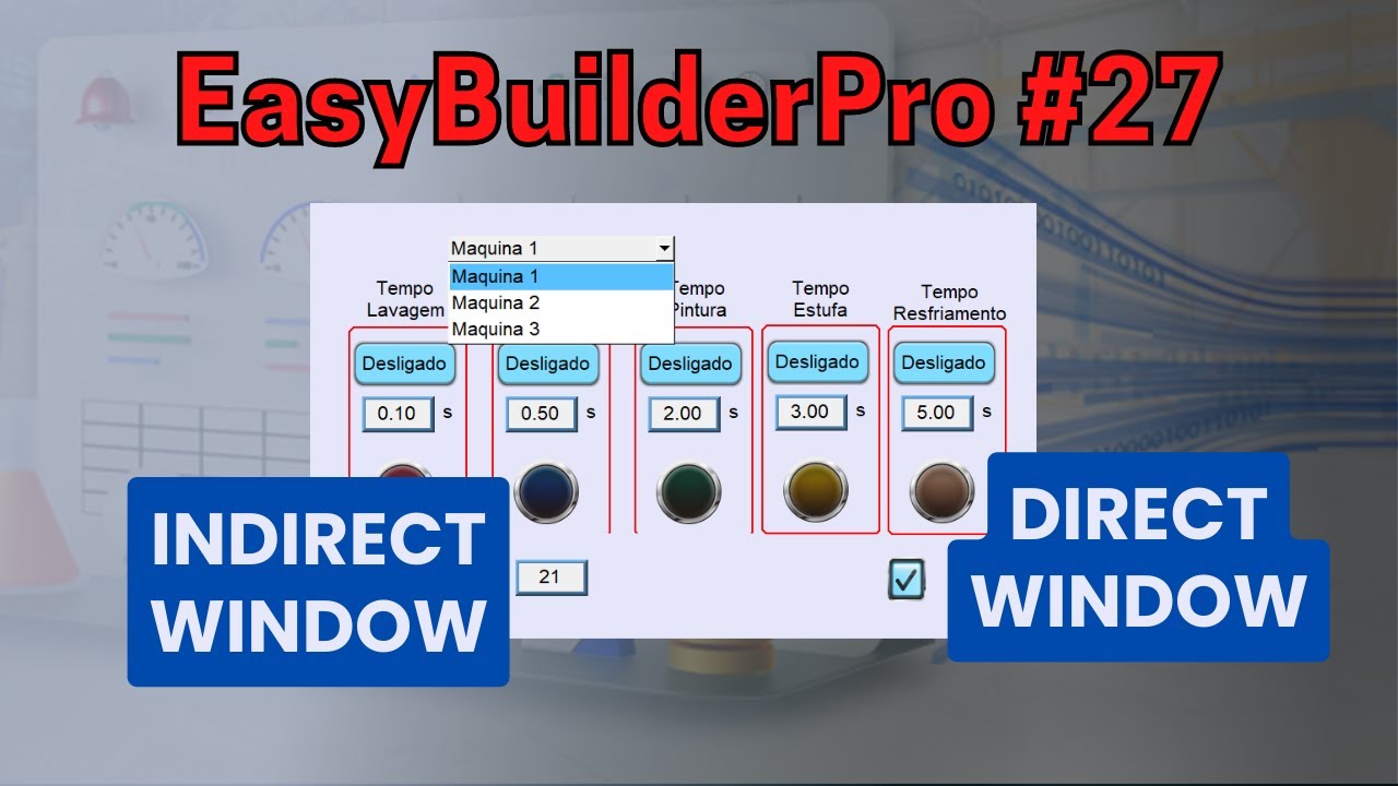 EasyBuilderPro #27 - Direct e Indirect Window