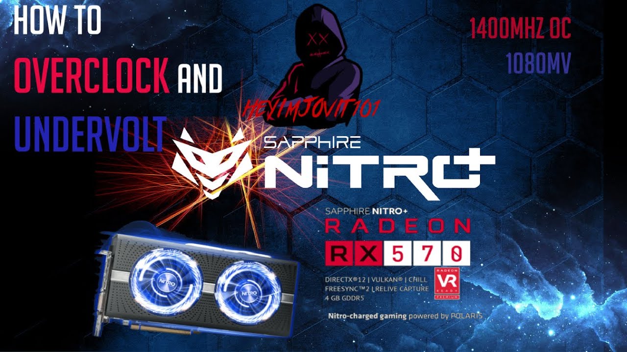 How to Overclock and Undervolt your RX 570 GPU? Beginners' Guide to get ...