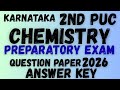 "CHEMISTRY" CLASS 12 PREPARATORY EXAM QUESTION PAPER 2026 ANSWER KEY#chemistryexam2026#preparatory 