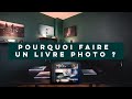 Pourquoi un livre photo ? Test Saal Digital