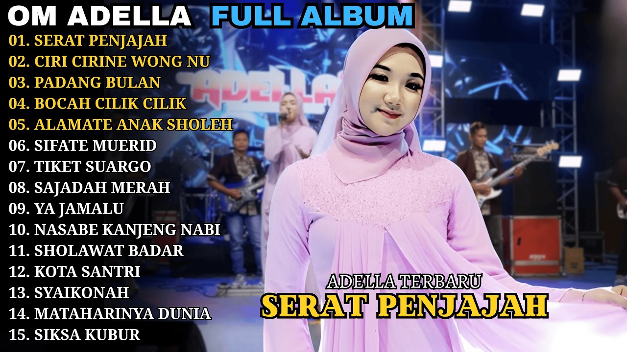 SERAT PENJAJAH - CIRI CIRINE WONG NU || ADELLA TERBARU || ADELLA MUSIC FULL ALBUM 2026