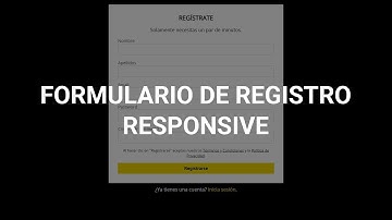 Cómo crear un formulario de registro responsive con HTML5 y CSS3