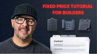 Fixed Price Contract Blueprint: My 8-Step System for Builders