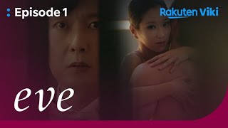 Eve - EP1 | Tension Gets Intense | Korean Drama