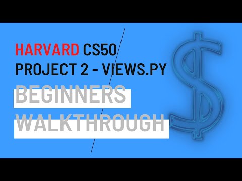 Beginner's walkthrough of views.py | CS50 Project 2 - Auction