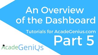 Part 5: An Overview of the Admin Dashboard - Tutorial for AcadeGenius.com