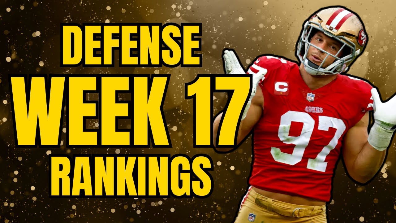 Best Defense Week 17 Fantasy Football