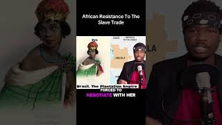 African Resistance To The Slave Trade