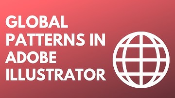 Illustrator - Global patterns - understanding and using