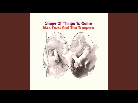 Shape Of Things To Come