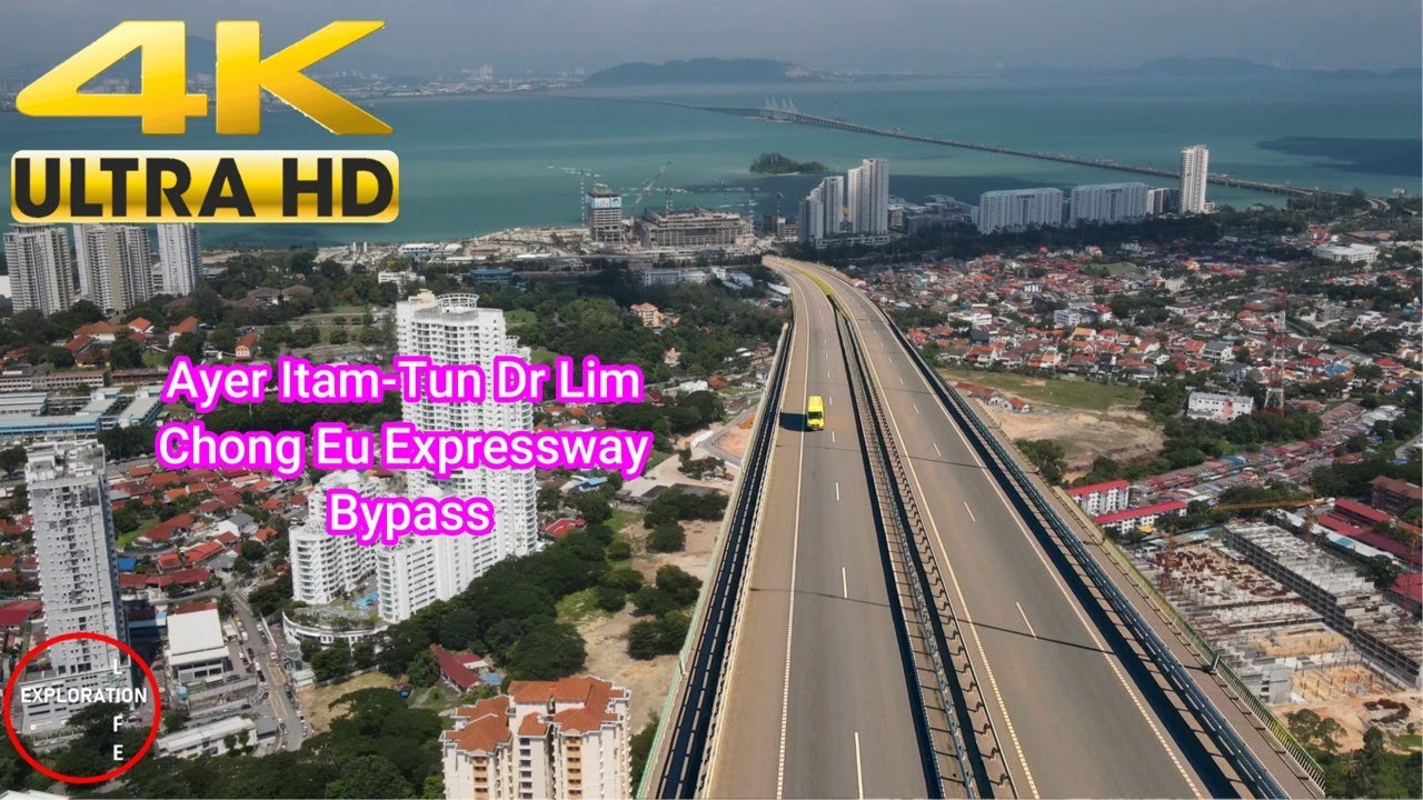 4K | Fly Thru Ayer Itam - Tun Dr Lim Chong Eu Expressway Bypass | MBPP another MEGA project