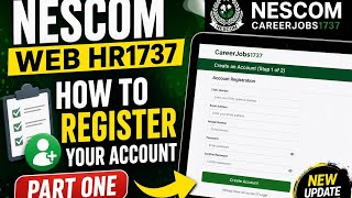 How To Register Your Account On HR1737 Nescom Web Part-1
