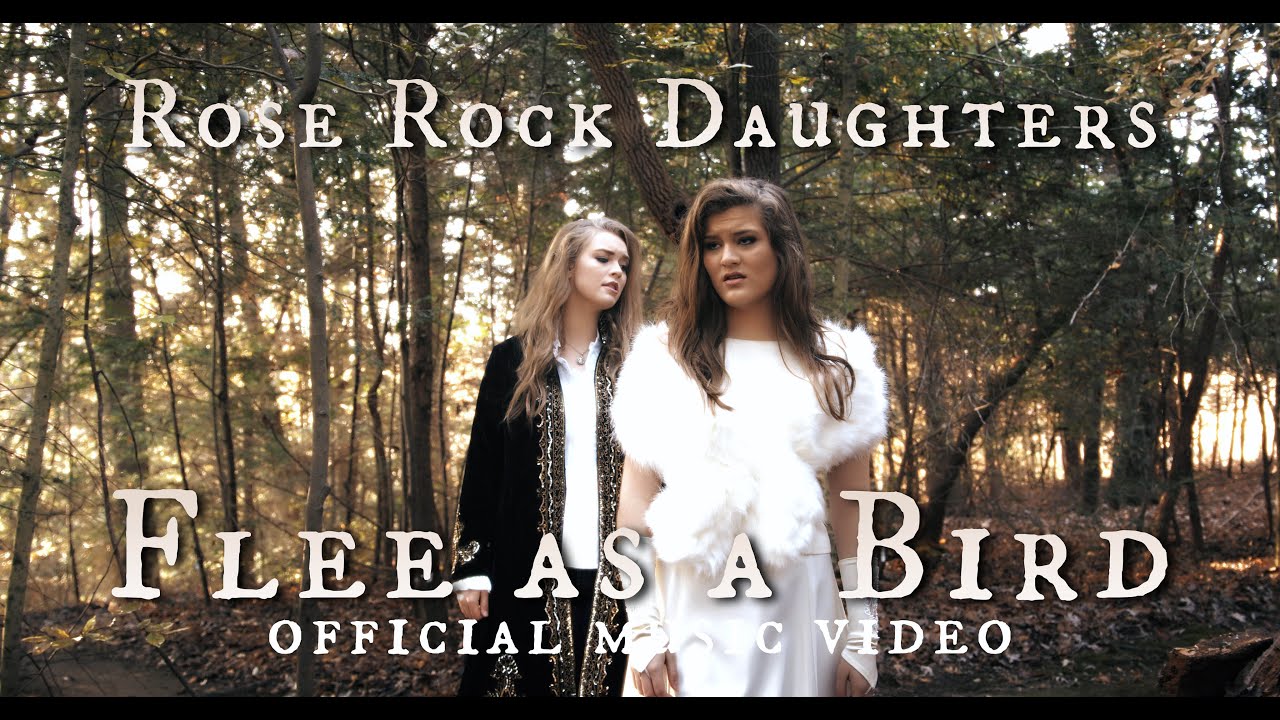 Rose Rock Daughters "Flee As A Bird" (Official Music Video) YouTube