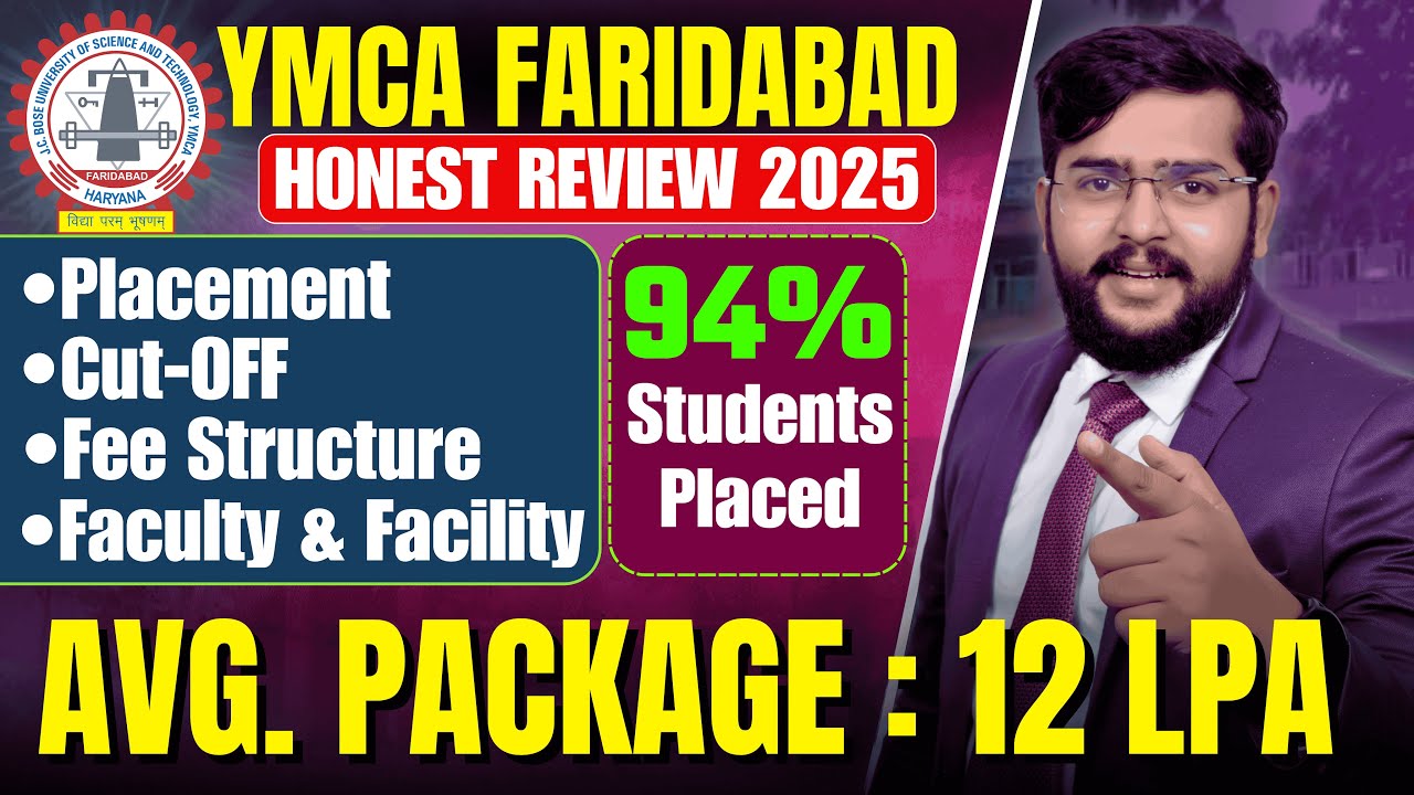 YMCA Faridabad B.Tech Admission 2025 | Cut-Offs, Fees, Placement, HSTES Counseling Guide