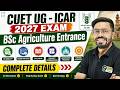 CUET UG ICAR Exam 2027 BSc Ag All Detail | CUET BSc Agriculture Syllabus, Pattern, Eligibility