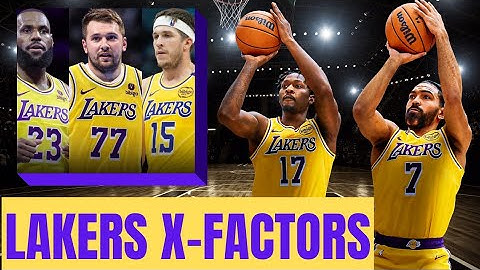 Lakers Dorian Finney Smith & Gabe Vincent X-Factors