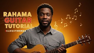 How to Play 'Rahama' by Kaestrings (TUTORIAL)