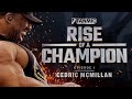 Rise Of A Champion: Cedric McMillan - Episode 1 | FANMIO PPV