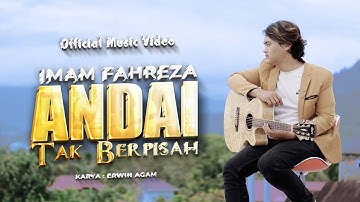 Imam Fahreza - Andai Tak Berpisah - Aku Yang Sendiri Tanpa Cinta (Official Music Video) Solo Version