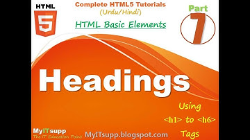 Complete HTML5 p:7 | Heading Elements | (urdu/hindi) | MyITsupport