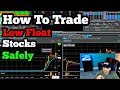 How To Trade Low Floats Stocks