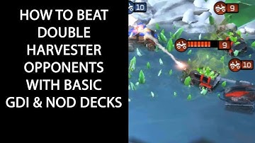 Command & Conquer: Rivals - HOW TO BEAT DOUBLE HARVESTER / TECH LAB OPPONENTS WITH GDI AND NOD DECKS
