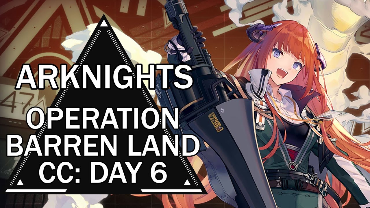 [Arknights] Contingency Contract #0: Abandoned High-Rise (Day 6)