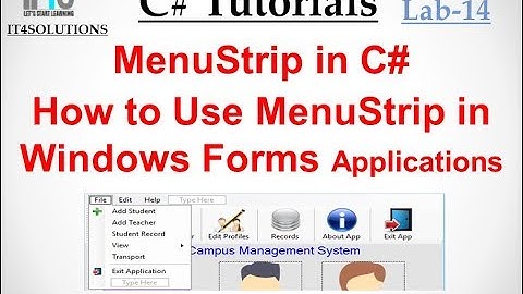 C# Tutorial - Using MenuStrip in C# Windows Form Application