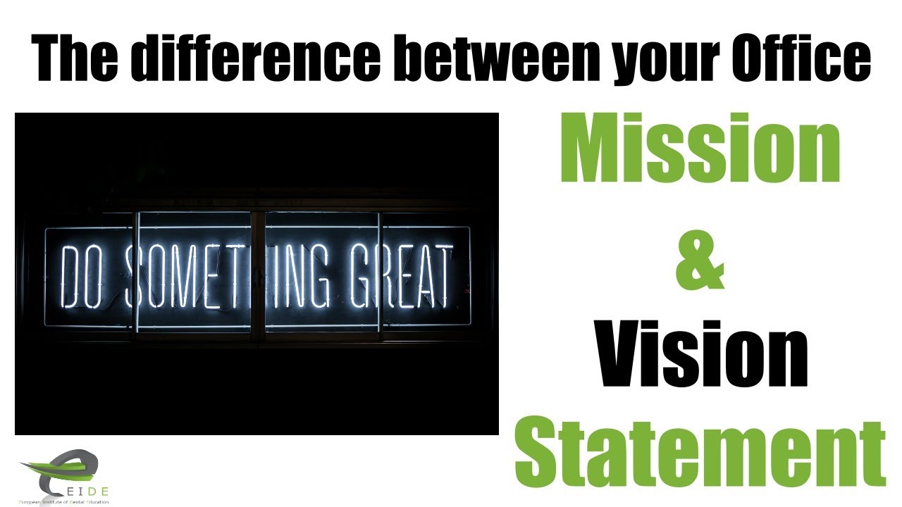 The difference between your Office Mission and Vision Statement - YouTube