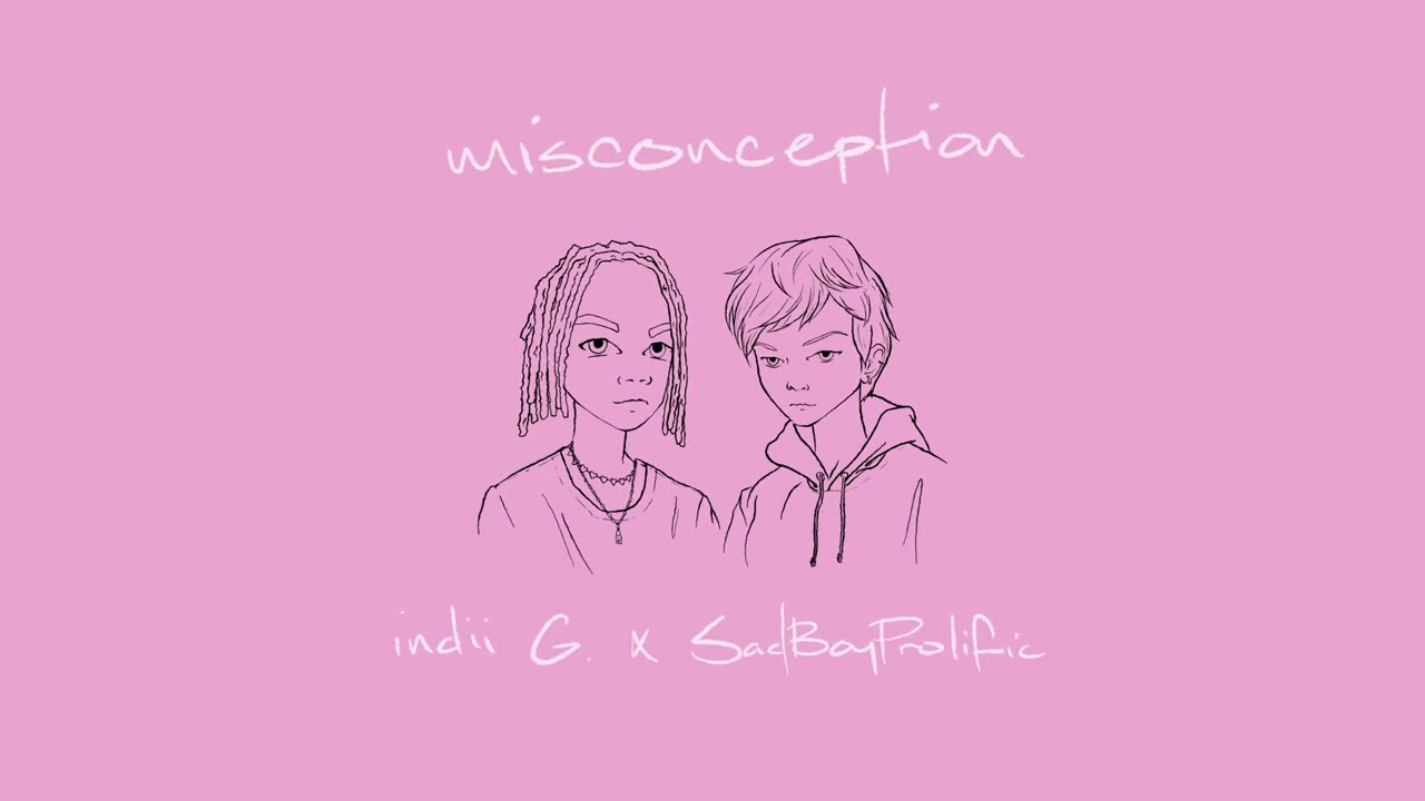 Watch Indii G. - "Misconception" (feat. SadBoyProlific) on YouTube Watch Indii G. - "Misconception" (feat. SadBoyProlific) on YouTube