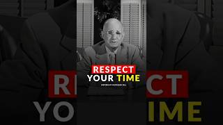 Respect Your Time ⏳ | Think and Grow Rich Secrets 🚀#napoleonhill #shorts