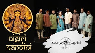 Video thumbnail of "Aigiri Nandini - Mahishasurmardini Stothram I Sooryagayathri - The Band"