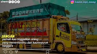 Download Lagu Story wa keren versi truk cabe.🤙 MP3