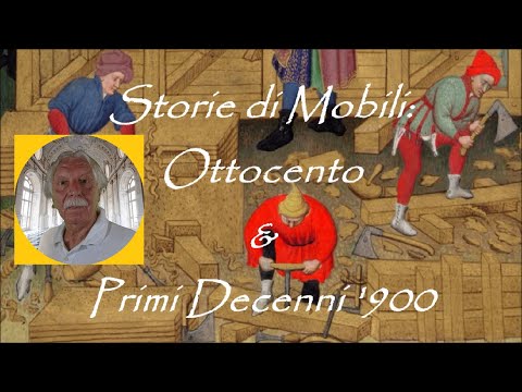 08 - ANTIQUARIA: Storie di Mobili - Ottocento e Primi Decenni &rsquo;900 -