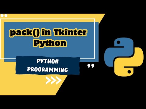 Tkinter Part 2 Introduction to pack with its parameters in Tkinter python MUST WATCH