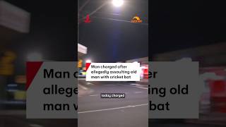 Man charged after allegedly assaulting old man with cricket bat