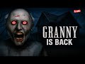 Granny Is Live || Granny Horror Gameplay
