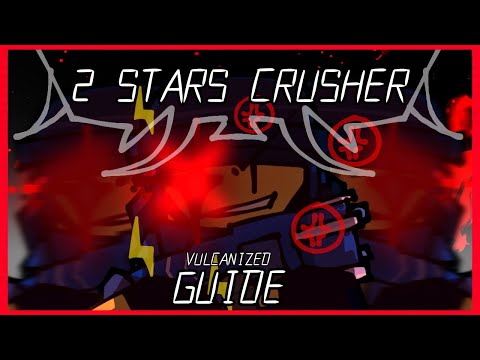 2 Stars CRUSHER Guide - The Battle Bricks 