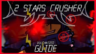 2 Stars Crusher Guide  Roblox The Battle Bricks 