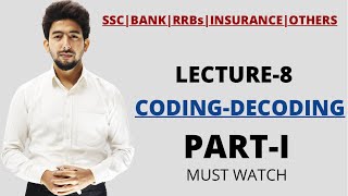 REASONING LECTURE-8 CODING/DECODING PART-I