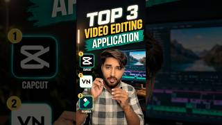 Top 3 video editing applications #shortsviral #videoediting #apps