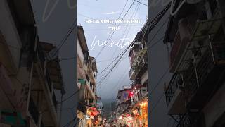 Favourite quick weekend getaway from Delhi for a soul reset #nainital #nainitaluttarakhand #travel