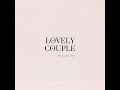 Lovely Couple (Acoustic Ver.) - CHIHIRO